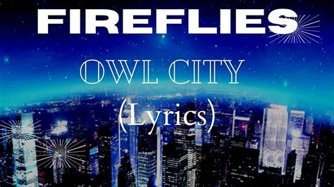 owl city fireflies lyrics|fireflies songtekst.